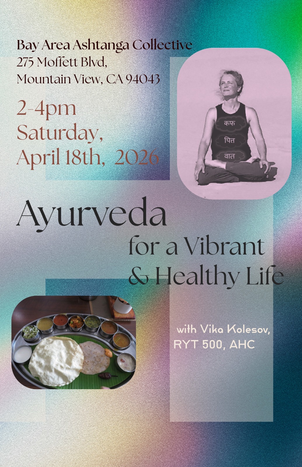 Vika Kolesov - Ayurveda for a Vibrant & Healthy Life